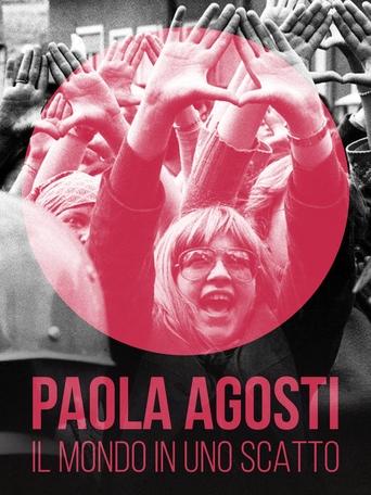 Poster of Paola Agosti, il mondo in uno scatto