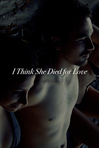 Poster of I Think She Died for Love