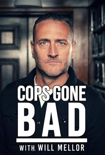 Poster of Cops Gone Bad with Will Mellor
