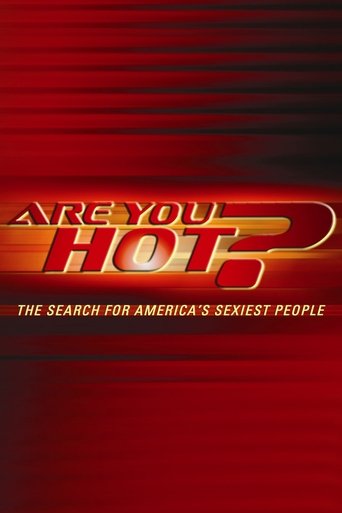 Poster of Are You Hot? The Search For America's Sexiest People