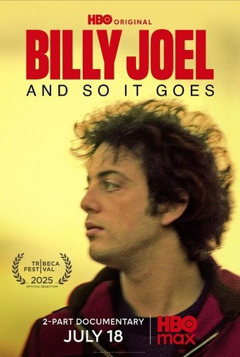 Billy Joel: And So It Goes Poster of Billy Joel: And So It Goes