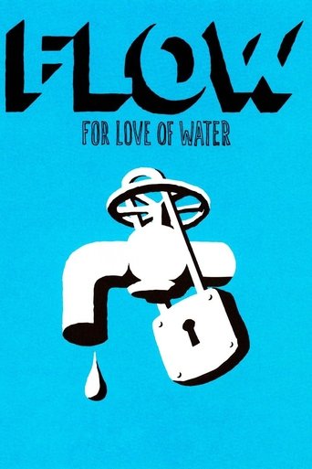 Poster of Flow: For Love of Water