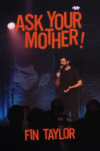 Poster of Fin Taylor: Ask Your Mother