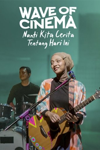 Poster of Wave of Cinema: Nanti Kita Cerita Tentang Hari Ini