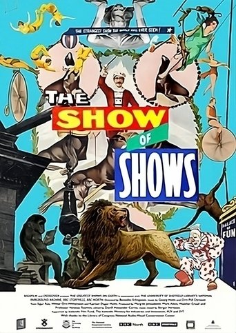 Poster of The Show of Shows: 100 Years of Vaudeville, Circuses and Carnivals