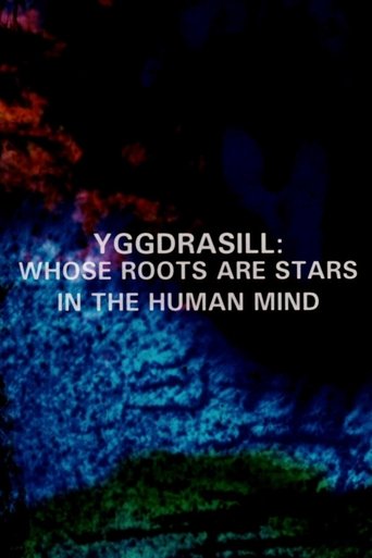 Poster of Yggdrasill: Whose Roots Are Stars in the Human Mind