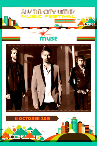 Poster of Muse - Live at Austin City Limits 2013