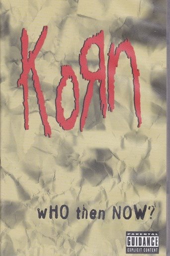 Poster of Korn: Who Then Now?