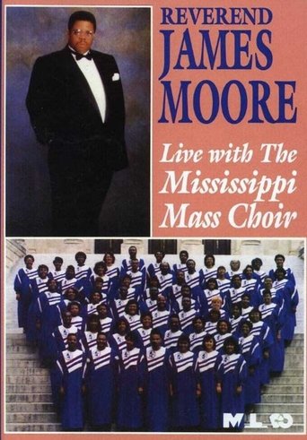 Poster of Reverend James Moore: Live with the Mississippi Mass Choir