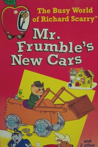 Poster of The Busy World of Richard Scarry: Mr. Frumble's New Cars