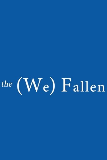 Poster of the (We) Fallen