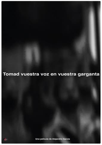 Poster of Tomad nuestra voz en vuestras gargantas