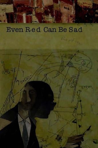 Poster of Even Red Can Be Sad