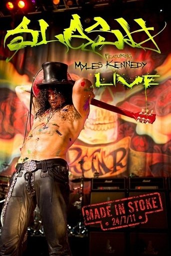 Poster of Slash: Made in Stoke 24/7/11