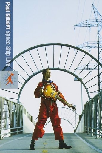 Poster of Paul Gilbert: Space Ship Live