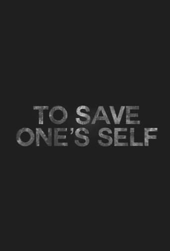 Poster of To Save One's Self