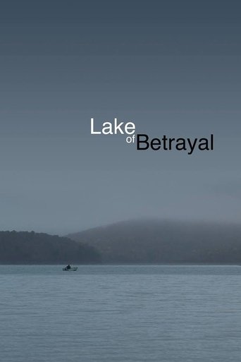 Poster of Lake of Betrayal: The Story of Kinzua Dam