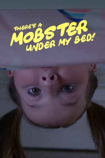 Poster of There's a Mobster Under My Bed!