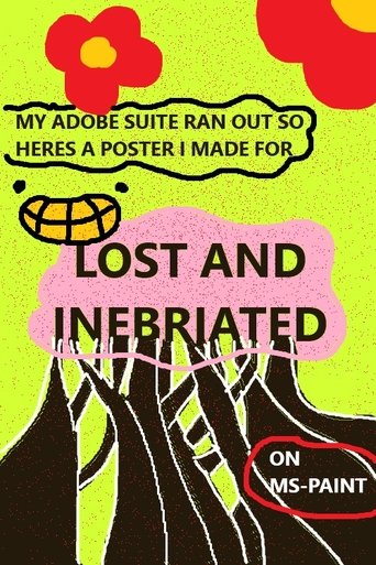 Poster of Lost & Inebriated