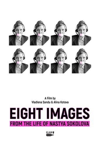 Poster of Eight Images from the Life of Nastya Sokolova