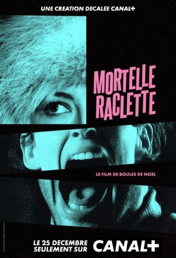 Poster of Mortelle raclette