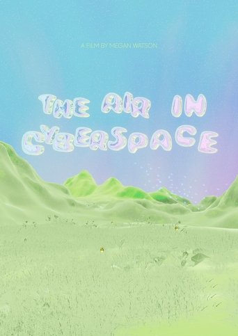 Poster of The Air In Cyberspace