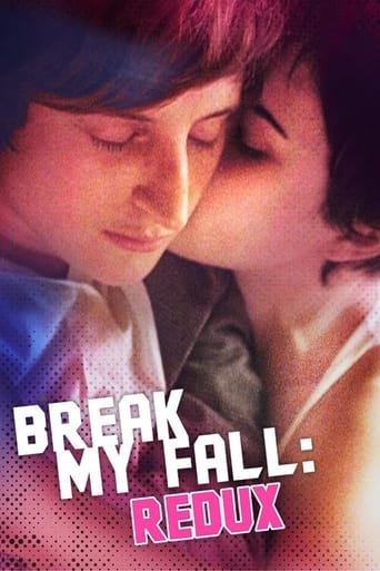 Poster of Break My Fall: Redux