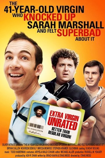 Poster of The 41–Year–Old Virgin Who Knocked Up Sarah Marshall and Felt Superbad About It