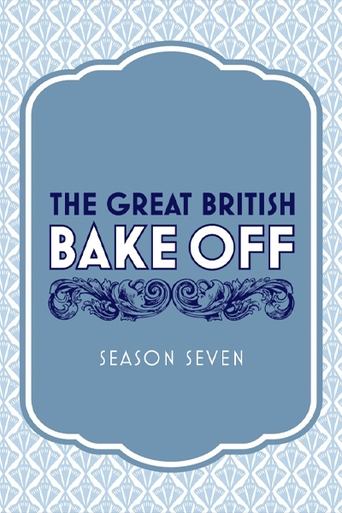 Portrait for The Great British Bake Off - Series 7