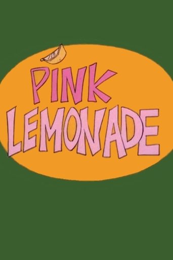 Pink Lemonade Poster of Pink Lemonade