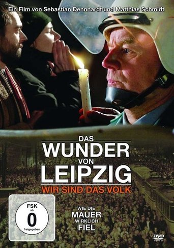 Poster of Das Wunder von Leipzig - Wir sind das Volk