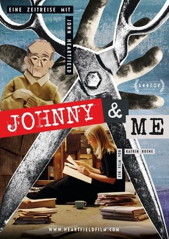 Poster of Johnny & Me - A Journey through Time with John Heartfield