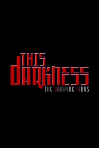 Poster of This Darkness: The Vampire Virus