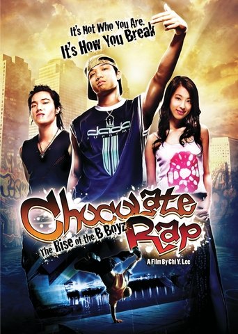 Poster of Chocolate Rap: Rise of the B Boyz