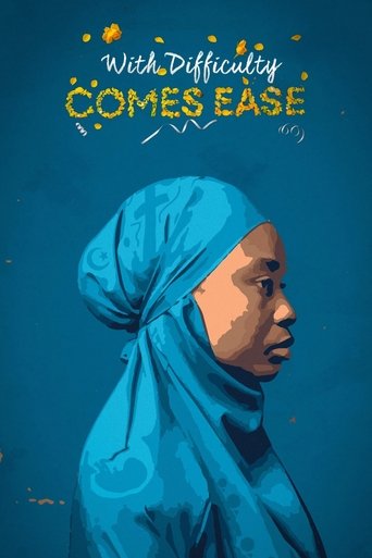 Poster of With Difficulty Comes Ease