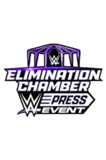 Poster of WWE Elimination Chamber Press Event 2024