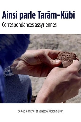 Poster of Thus speaks Tarām-Kūbi - Assyrian Correspondence