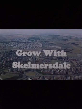 Poster of Grow With Skelmersdale