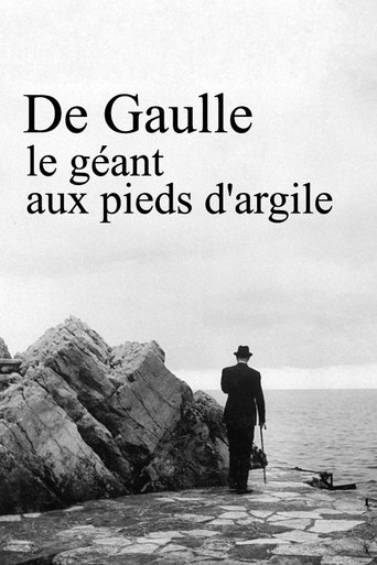 Poster of De Gaulle, le géant aux pieds d'argile