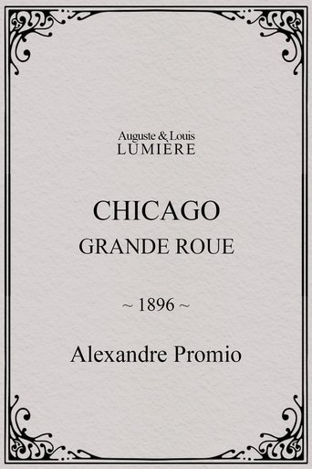 Poster of Chicago, Grande Roue