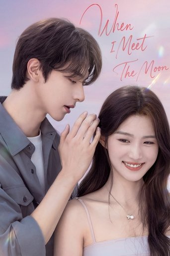 Poster of When I Meet the Moon