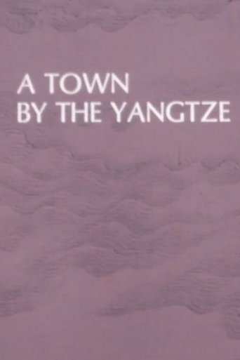 Poster of A Town by the Yangtze