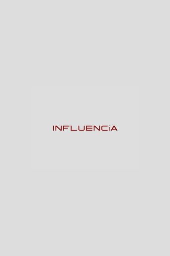 Poster of INFLUENCÍA