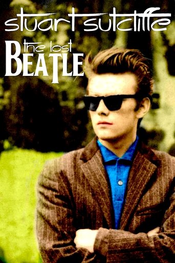 Poster of Stuart Sutcliffe: The Lost Beatle