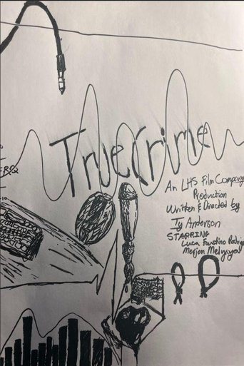 Poster of True Crime: The Serial Killer Is Out There