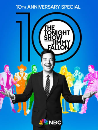 Poster of The Tonight Show Starring Jimmy Fallon: 10th Anniversary Special