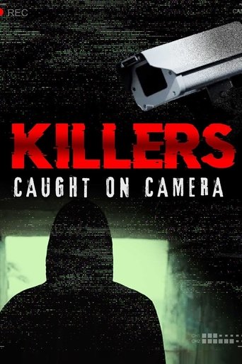 Poster of Killers: Caught on Camera