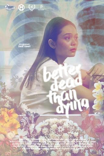 Poster of Better Dead Than Dying