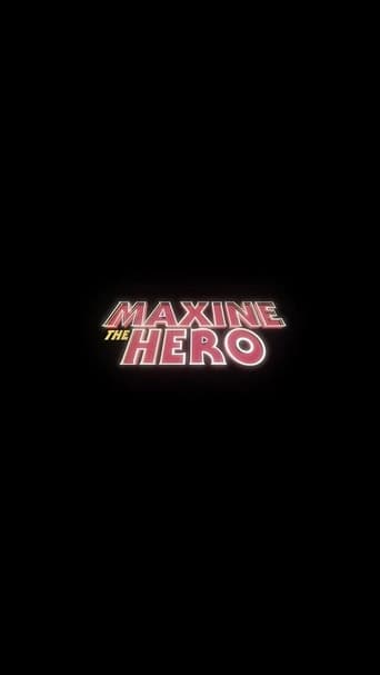 Poster of Maxine The Hero