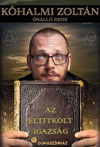 Poster of Az eltitkolt igazság - Kőhalmi Zoltán önálló estje